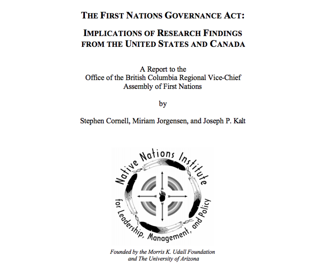 The First Nations Governance Act: Implications of Research Findings from the United States and Canada