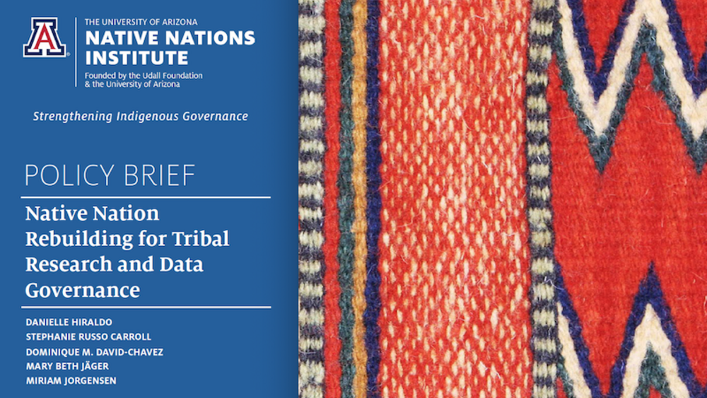 Policy Brief: Native Nation Rebuilding for Tribal Research and Data Governance