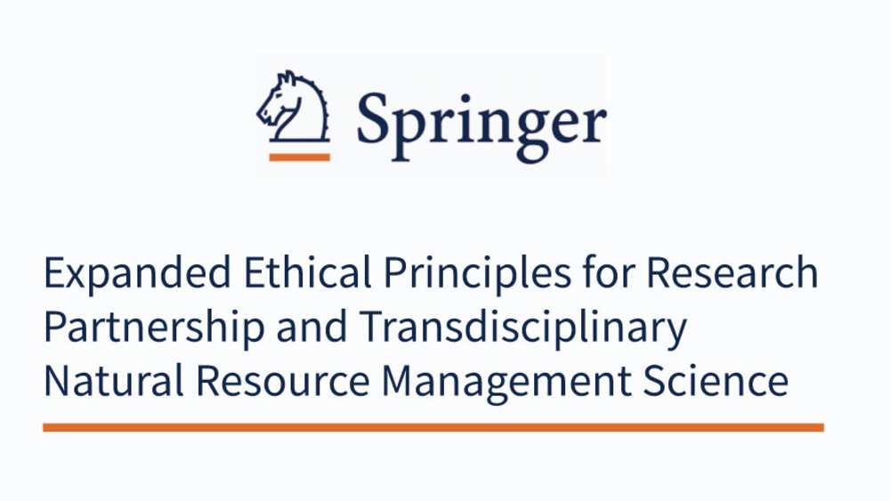Expanded Ethical Principles for Research Partnership and Transdisciplinary Natural Resource Management Science Expanded Ethical Principles for Research Partnership and Transdisciplinary Natural Resource Management Science