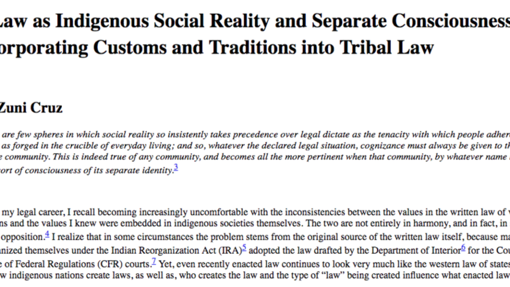 Tribal Law as Indigenous Social Reality and Separate Consciousness: [Re]Incorporating Customs and Traditions into Tribal Law