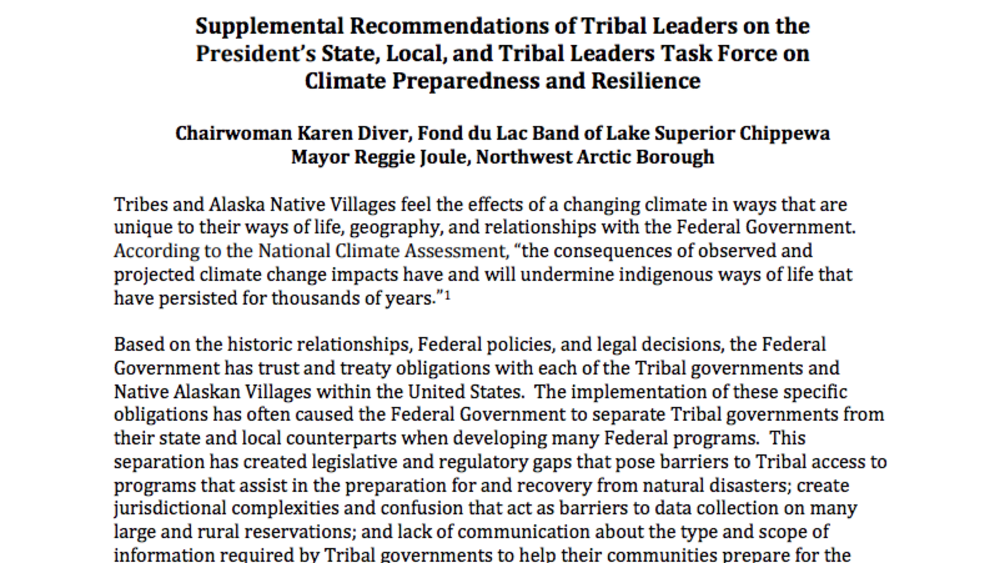Supplemental Recommendations of Tribal Leaders on the President’s State, Local, and Tribal Leaders Task Force on Climate Preparedness and Resilience Supplemental Recommendations of Tribal Leaders on the President’s State, Local, and Tribal Leaders Task Force on Climate Preparedness and Resilience