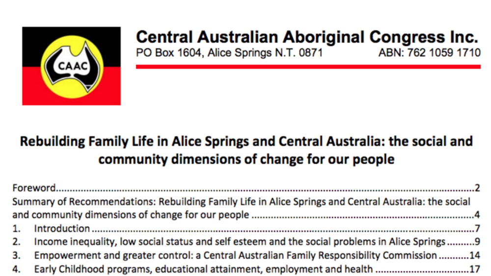 Rebuilding Family Life in Alice Springs and Central Australia: the social and community dimensions of change for our people Rebuilding Family Life in Alice Springs and Central Australia: the social and community dimensions of change for our people