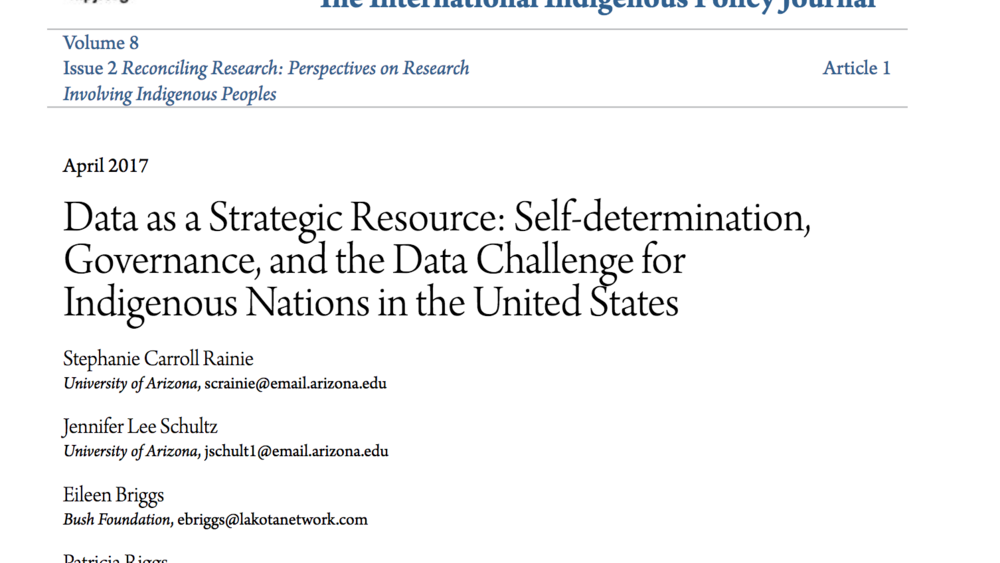 Data as a Strategic Resource: Self-determination, Governance, and the Data Challenge for Indigenous Nations in the United States Data as a Strategic Resource: Self-determination, Governance, and the Data Challenge for Indigenous Nations in the United States