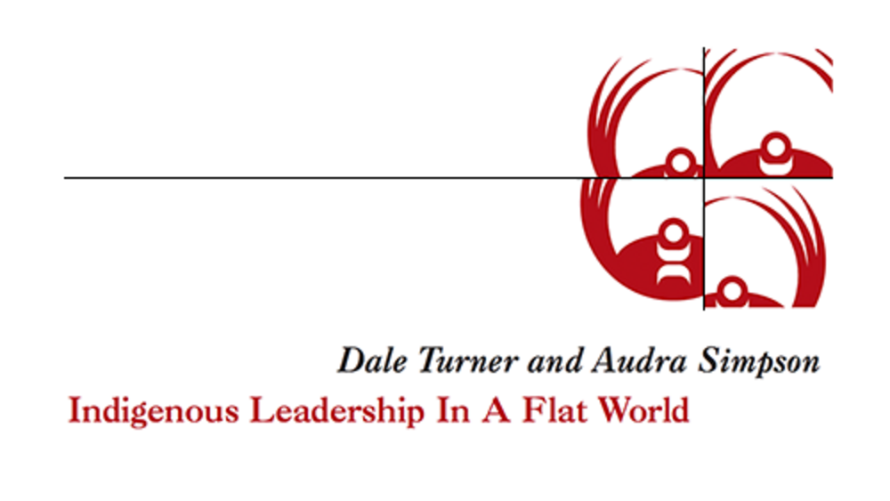 Indigenous Leadership in a Flat World Indigenous Leadership in a Flat World
