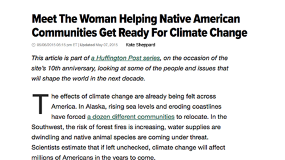 Meet The Woman Helping Native American Communities Get Ready For Climate Change Meet The Woman Helping Native American Communities Get Ready For Climate Change