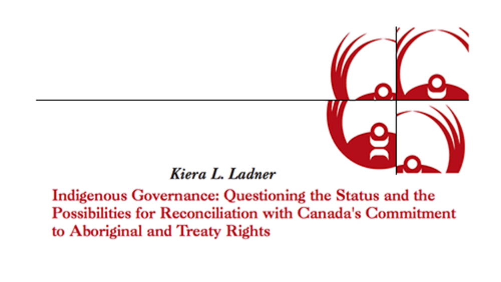 Indigenous Governance: Questioning the Status and the Possibilities for Reconciliation with Canada's Commitment to Aboriginal and Treaty Rights Indigenous Governance: Questioning the Status and the Possibilities for Reconciliation with Canada's Commitment to Aboriginal and Treaty Rights