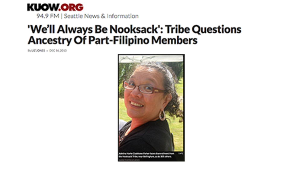 'We’ll Always Be Nooksack': Tribe Questions Ancestry Of Part-Filipino Members 'We’ll Always Be Nooksack': Tribe Questions Ancestry Of Part-Filipino Members