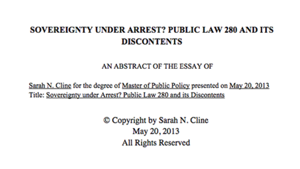 Sovereignty Under Arrest? Public Law 280 and Its Discontents Sovereignty Under Arrest? Public Law 280 and Its Discontents