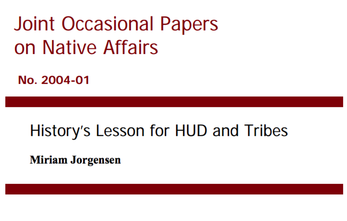 History's Lesson for HUD and Tribes