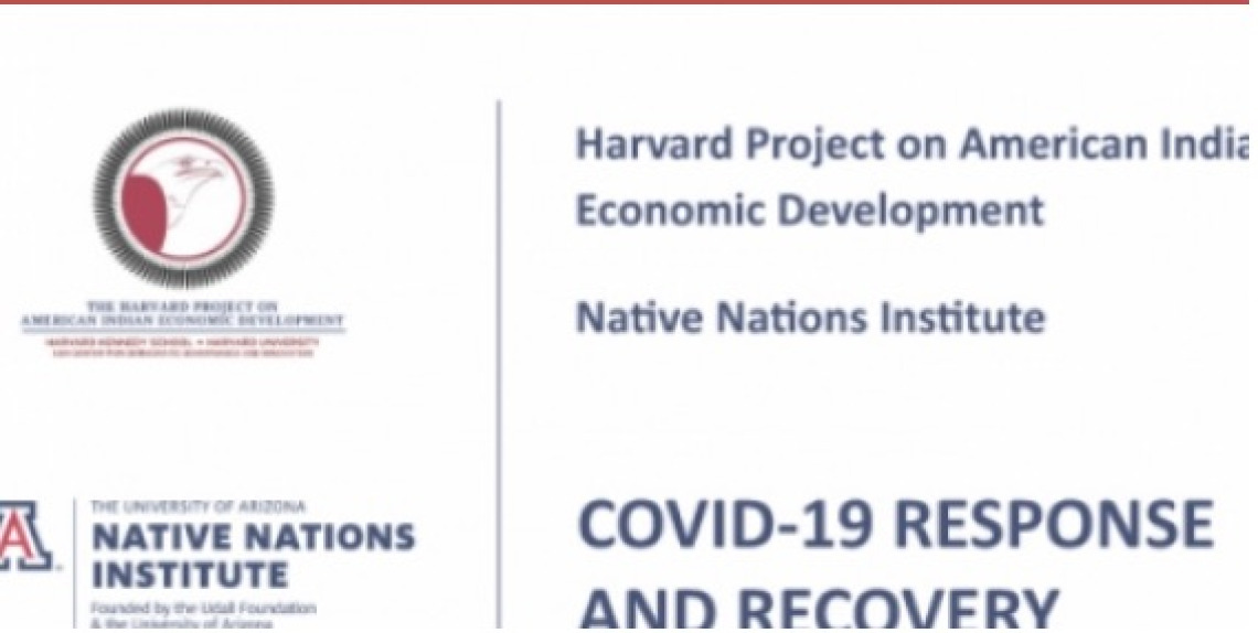 Native Nations Institute Harvard Project COVID Policy Briefs