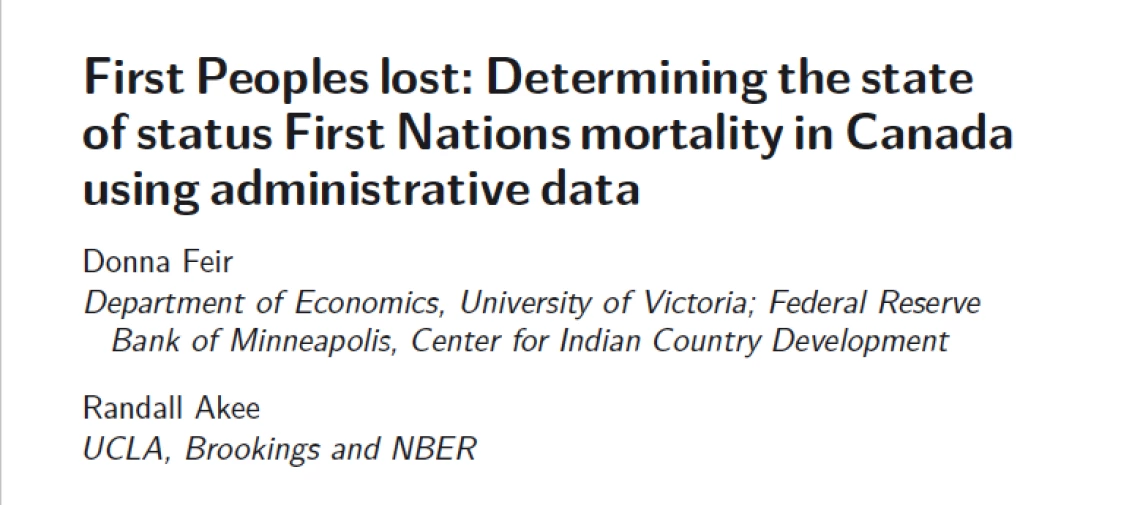 First Peoples Lost: Determining the State of Status First Nations Mortality in Canada Using Administrative Data