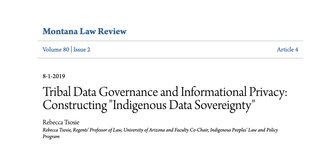 Tribal Data Governance and Informational Privacy: Constructing "Indigenous Data Sovereignty"