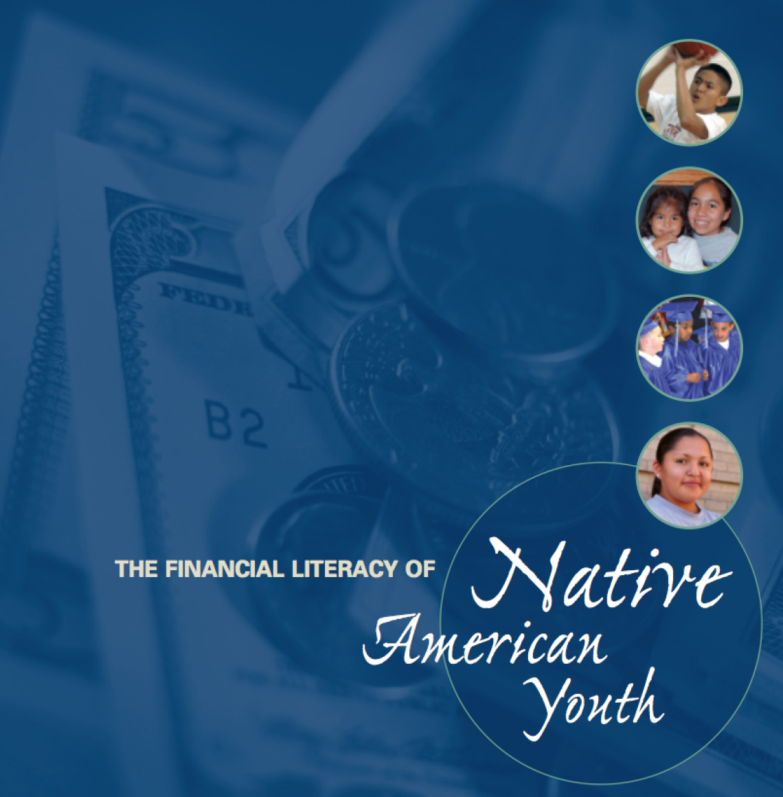 The Financial Literacy of Native American Youth