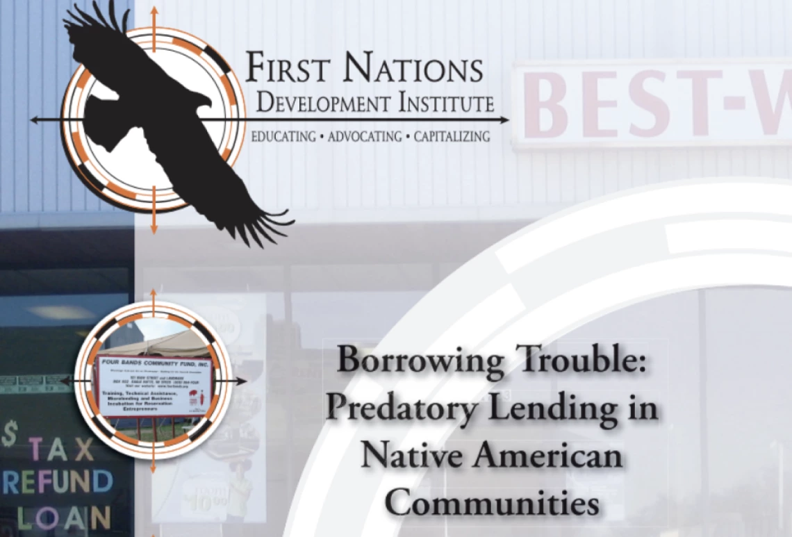 Borrowing Trouble: Predatory Lending in Native American Communities