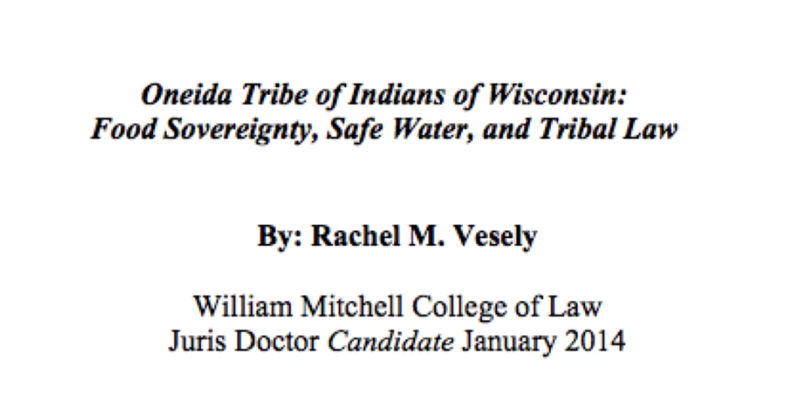 Oneida Tribe of Indians of Wisconsin: Food Sovereignty, Safe Water, and Tribal Law