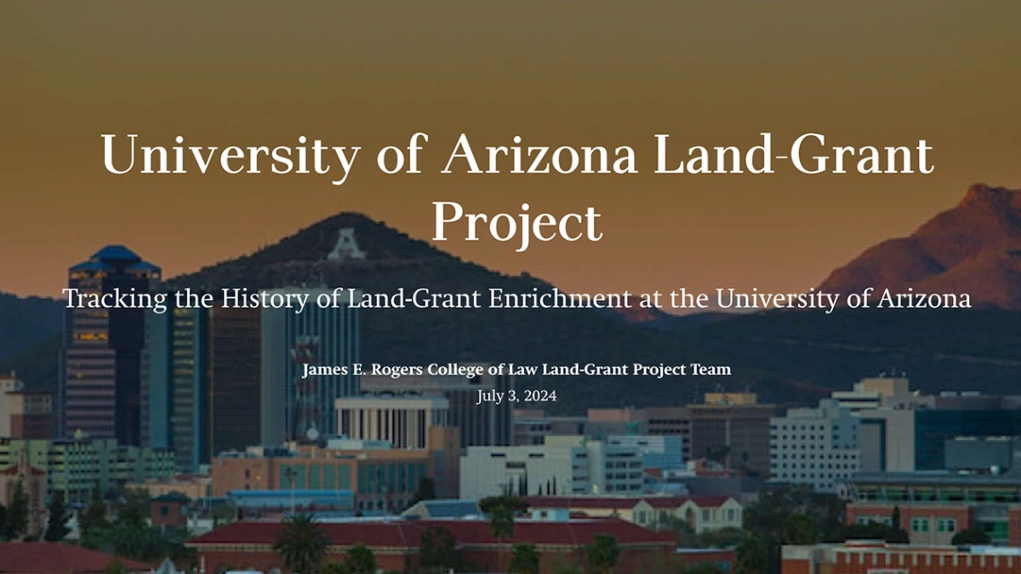 University of Arizona Land Grant Project