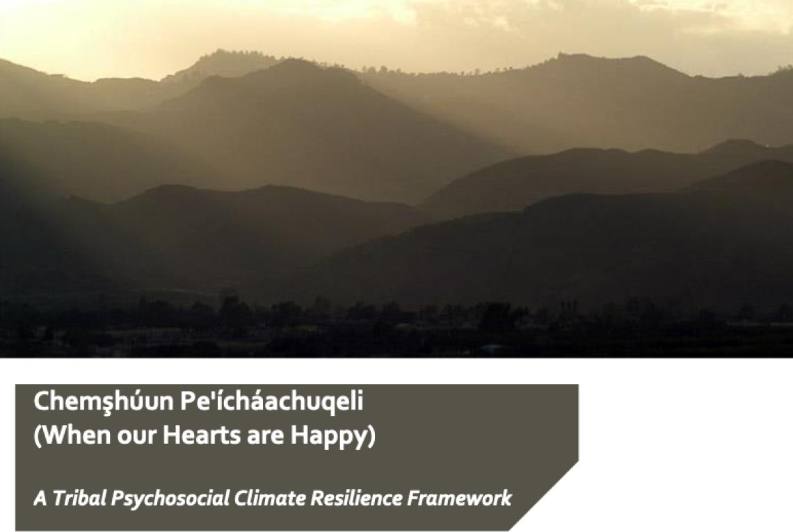 Chemşhúun Pe'ícháachuqeli (When our Hearts are Happy) A Tribal Psychosocial Climate Resilience Framework.png
