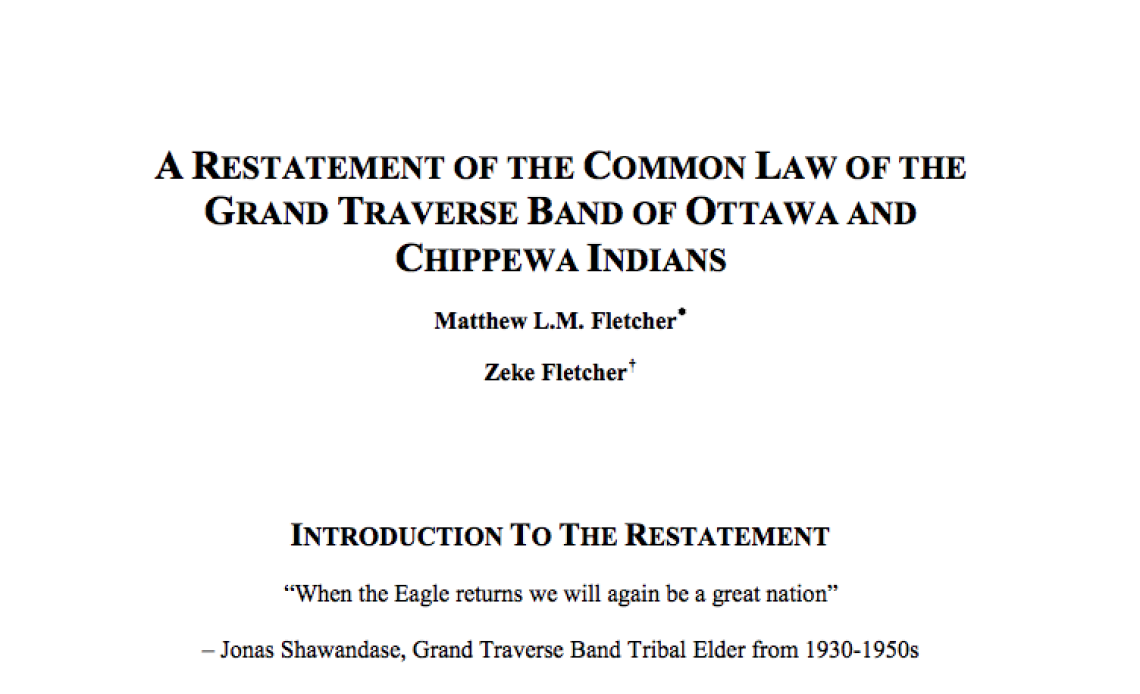 A Restatement of the Common Law of the Grand Traverse Band of Ottawa and Chippewa Indians