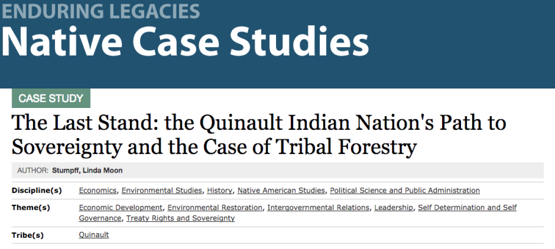 The Last Stand: the Quinault Indian Nation's Path to Sovereignty and the Case of Tribal Forestry