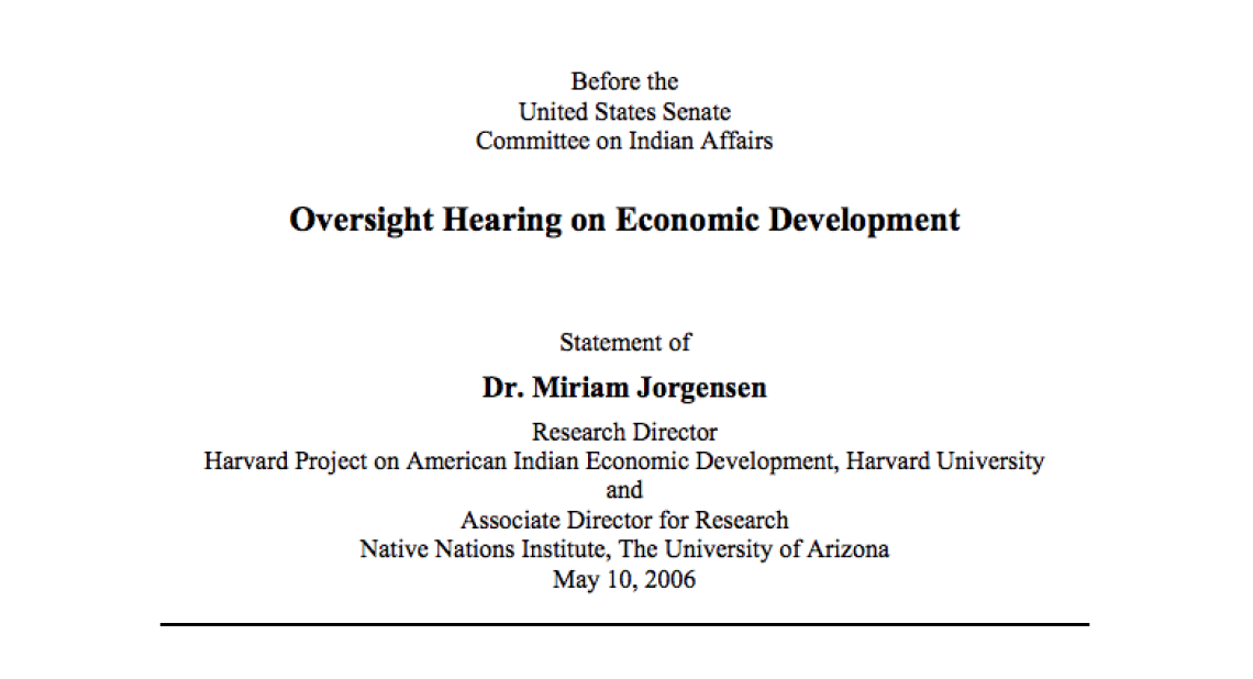 Statement before the United States Senate Committee on Indian Affairs Oversight Hearing on Economic Development