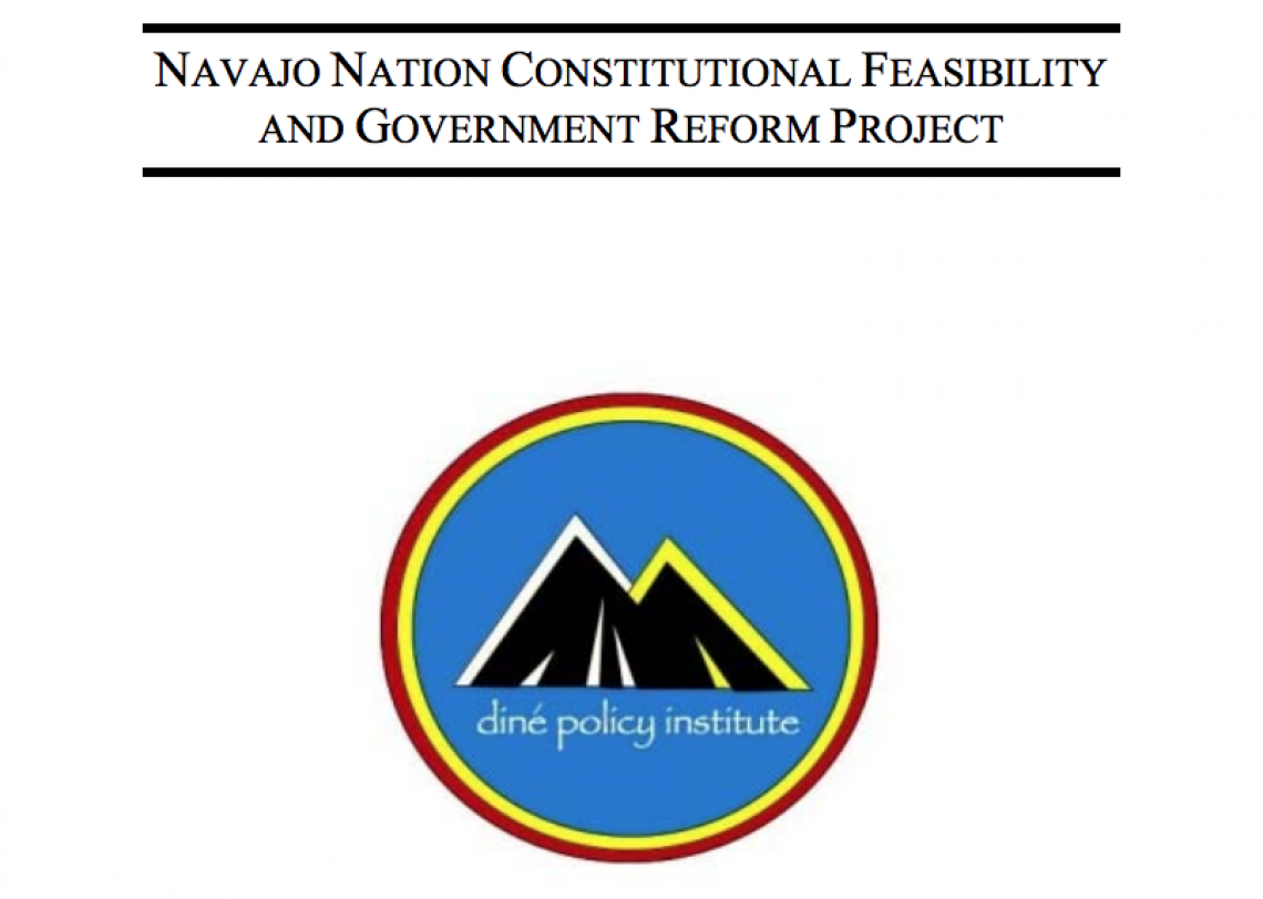 Navajo Nation Constitutional Feasibility and Government Reform Project
