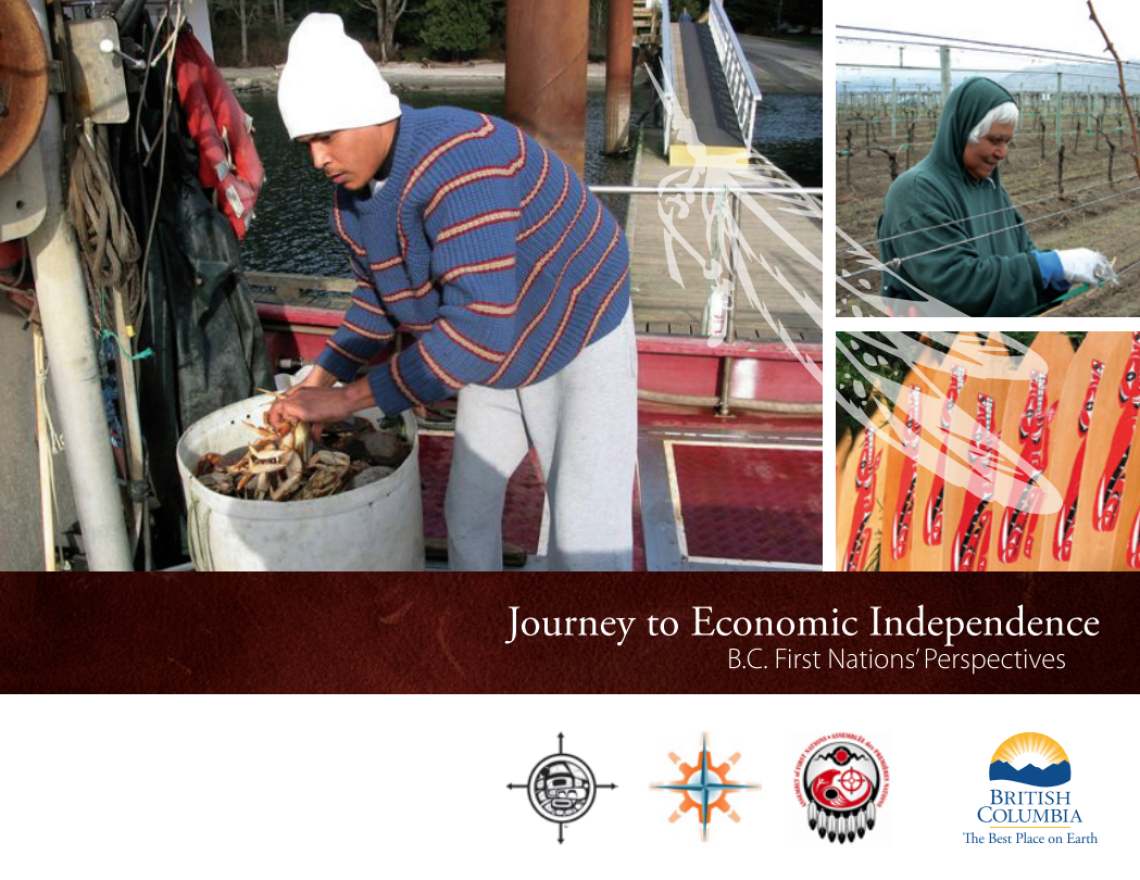 Journey to Economic Independence: B.C. First Nations' Perspectives