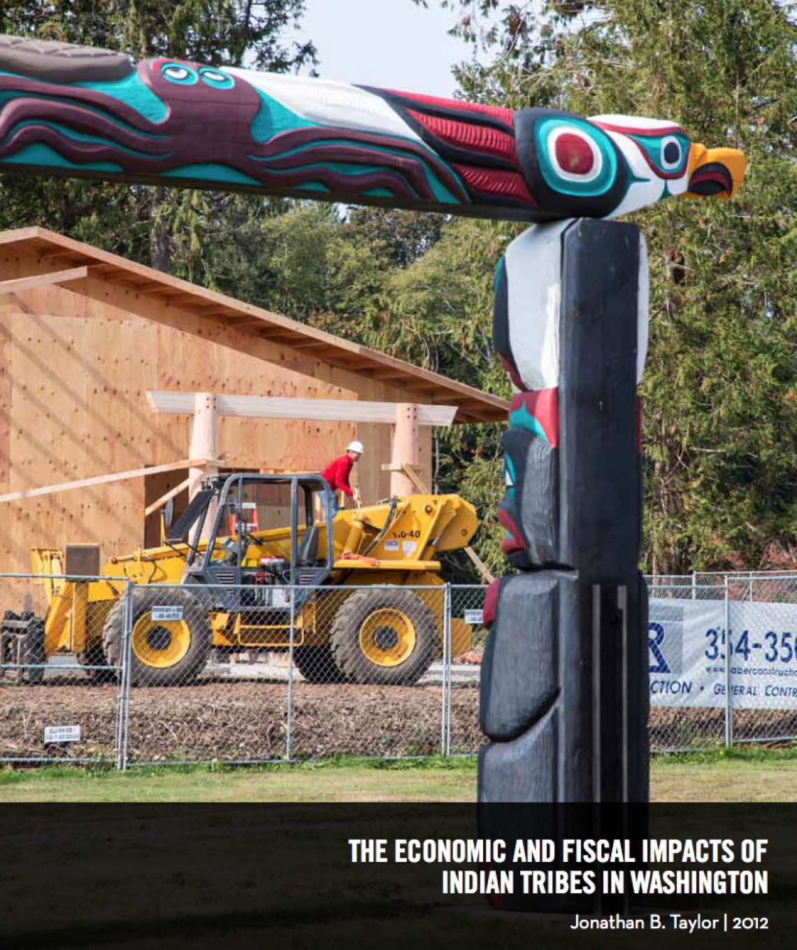 The Economic and Fiscal Impacts of Indian Tribes in Washington