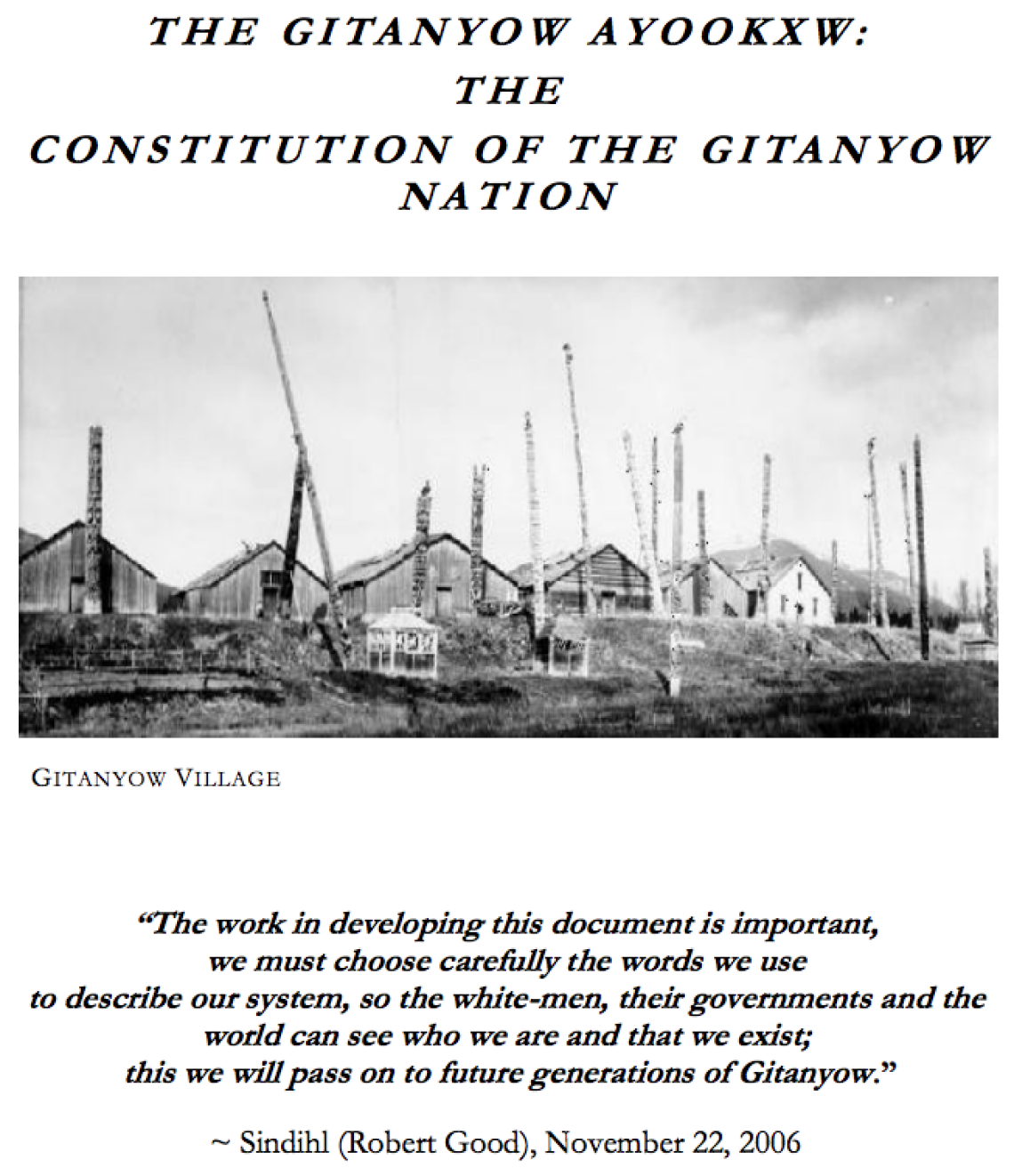 The Gitanyow Ayookxw: The Constitution of the Gitanyow Nation