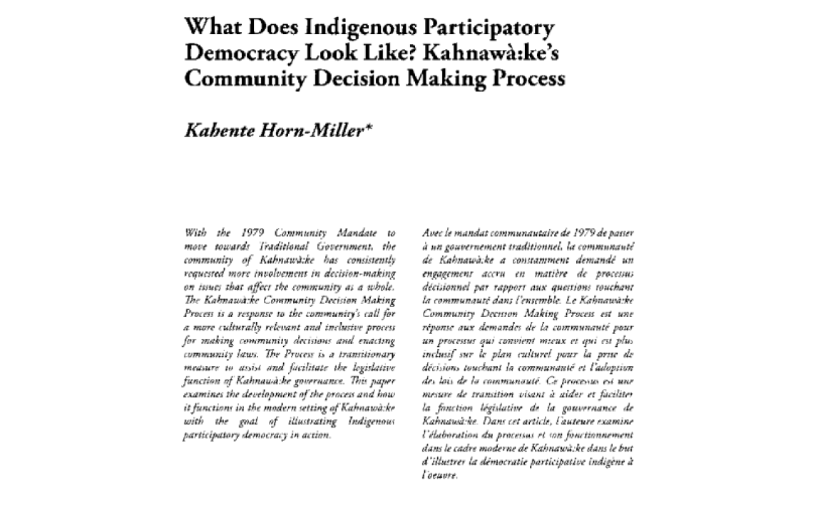 What Does Indigenous Participatory Democracy Look Like? KahnawÃ :Ke's Community Decision Making Process