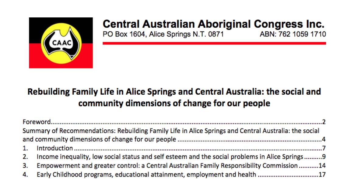 Rebuilding Family Life in Alice Springs and Central Australia: the social and community dimensions of change for our people