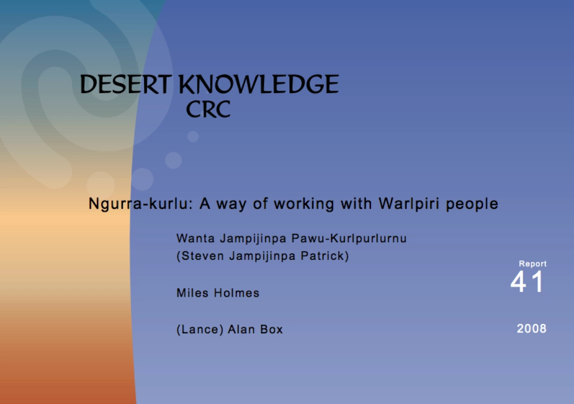 Ngurra-kurlu: A way of working with Warlpiri people