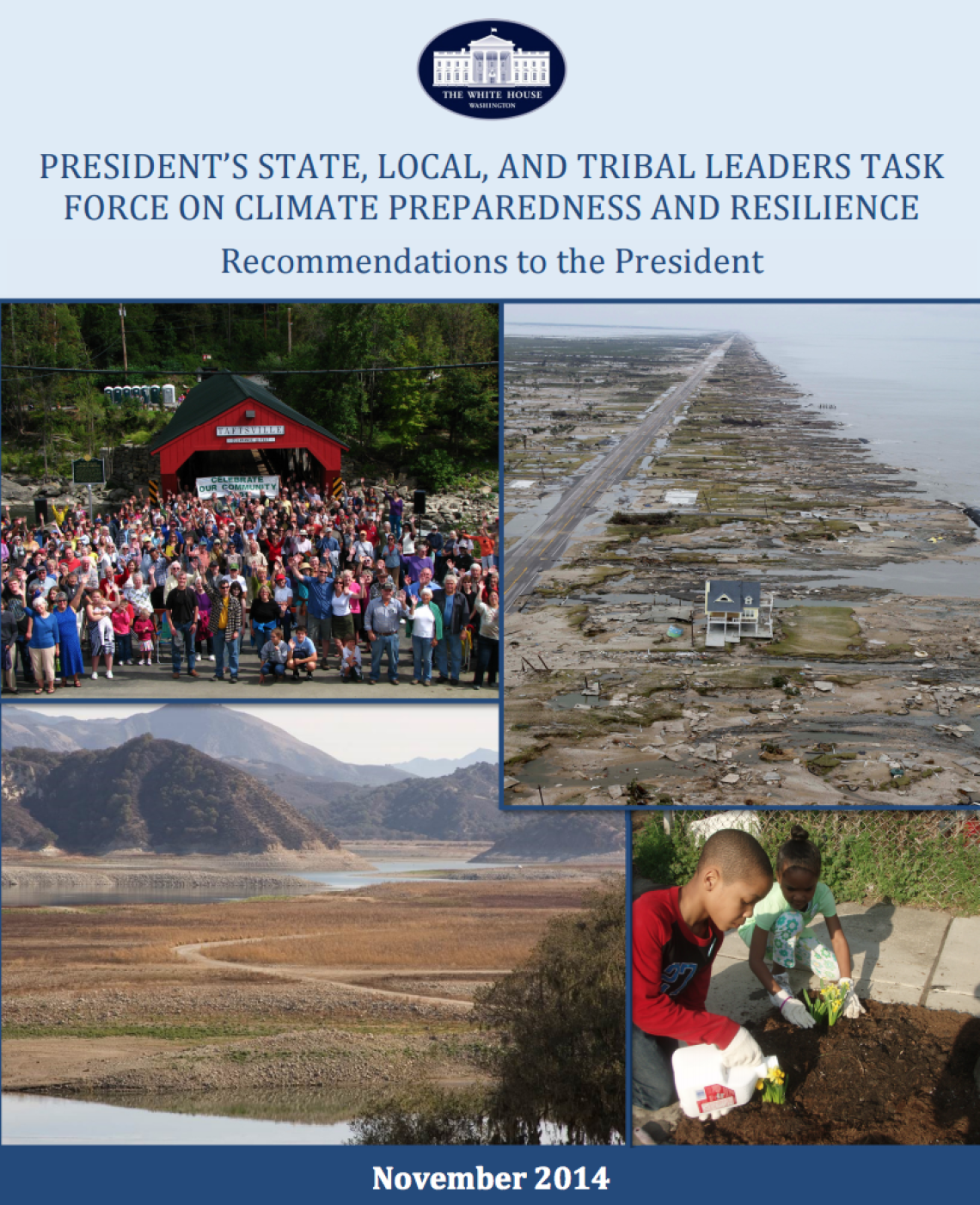 President's State, Local, and Tribal Leaders Task Force on Climate Preparedness and Resilience: Recommendations to the President