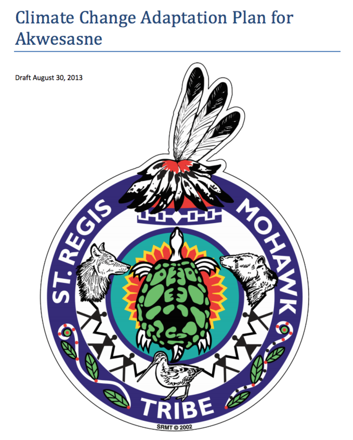 Saint Regis Mohawk Tribe: Climate Change and Adaptation Planning for Haudenosaunee Tribes
