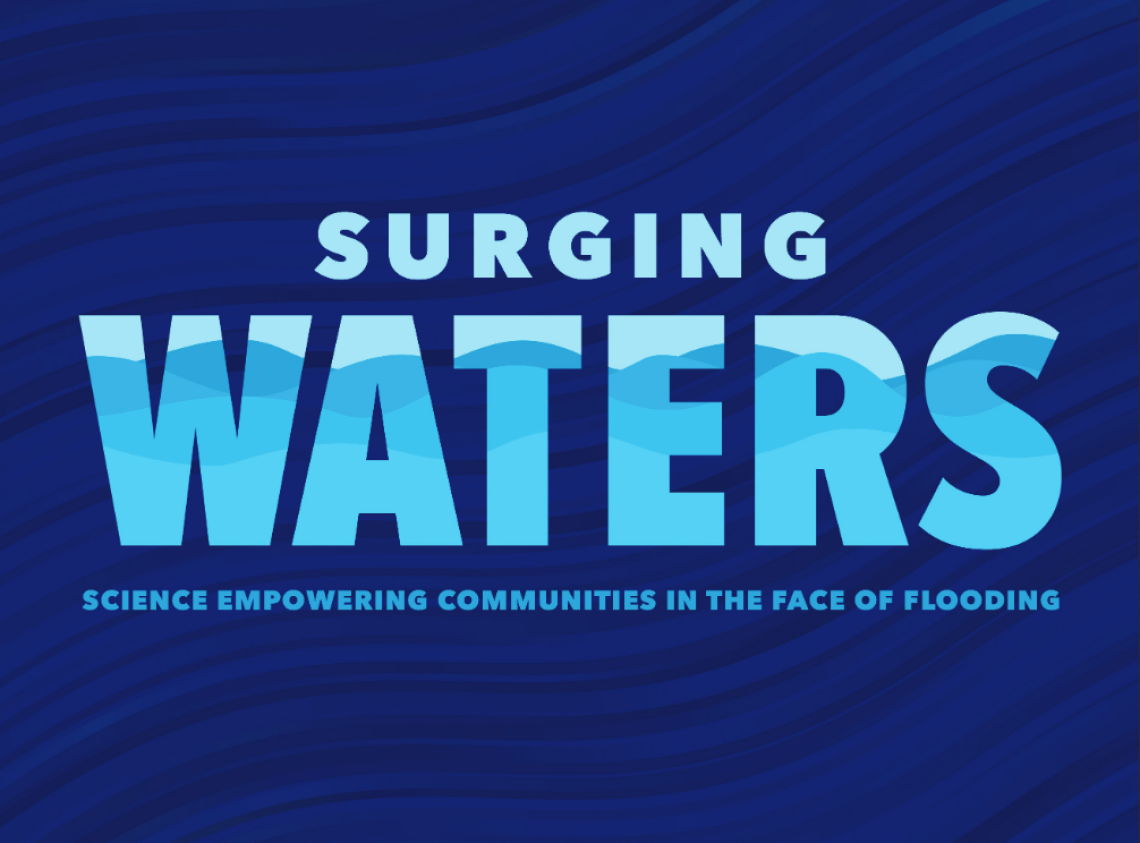 Surging Waters: Science Empowering Communities in the Face of Flooding