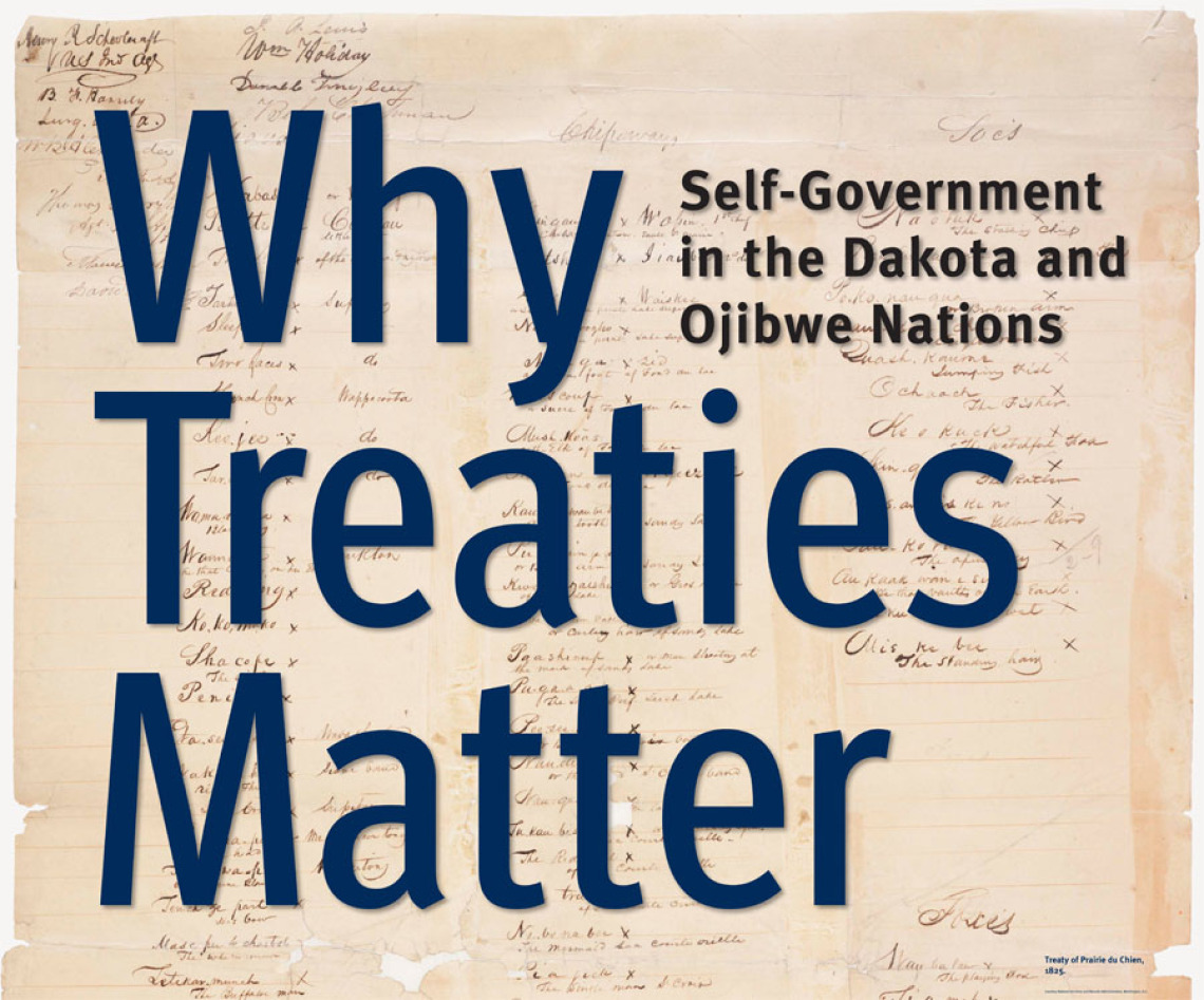 Why Treaties Matter: Relations: Dakota & Ojibwe Treaties
