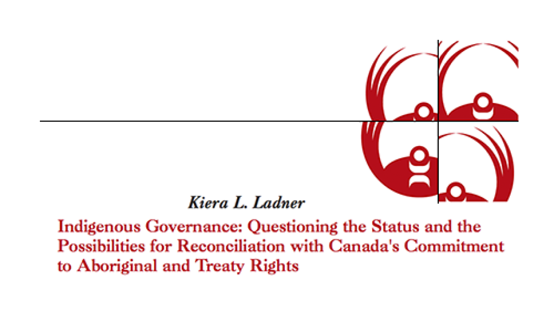 Indigenous Governance: Questioning the Status and the Possibilities for Reconciliation with Canada's Commitment to Aboriginal and Treaty Rights