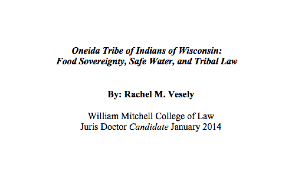 Oneida Tribe of Indians of Wisconsin: Food Sovereignty, Safe Water, and Tribal Law