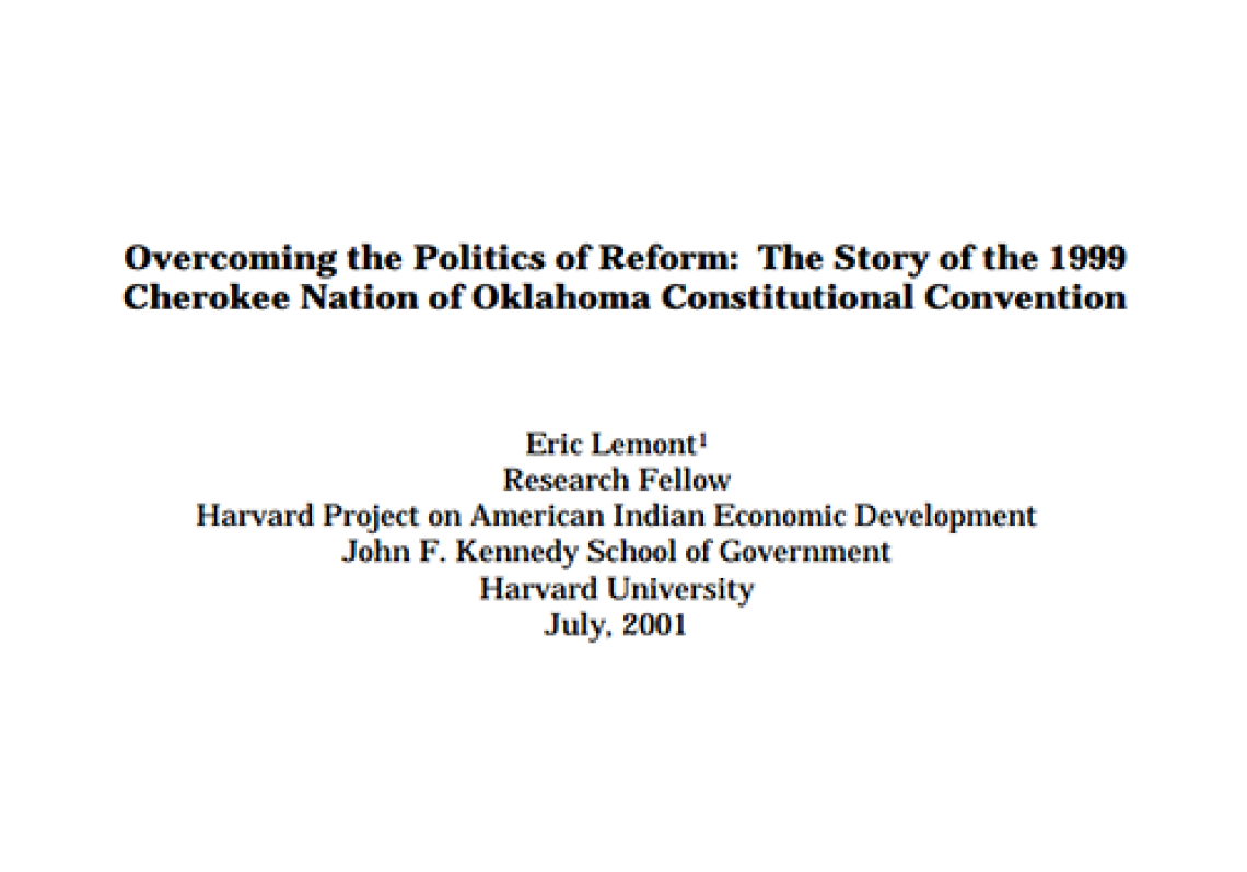 Overcoming the Politics of Reform: The Story of the 1999 Cherokee Nation of Oklahoma Constitutional Convention