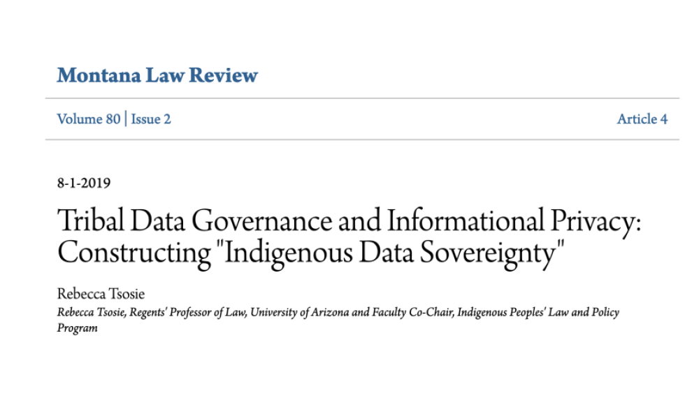 Tribal Data Governance and Informational Privacy: Constructing "Indigenous Data Sovereignty"