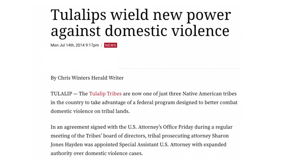 Tulalips wield new power against domestic violence