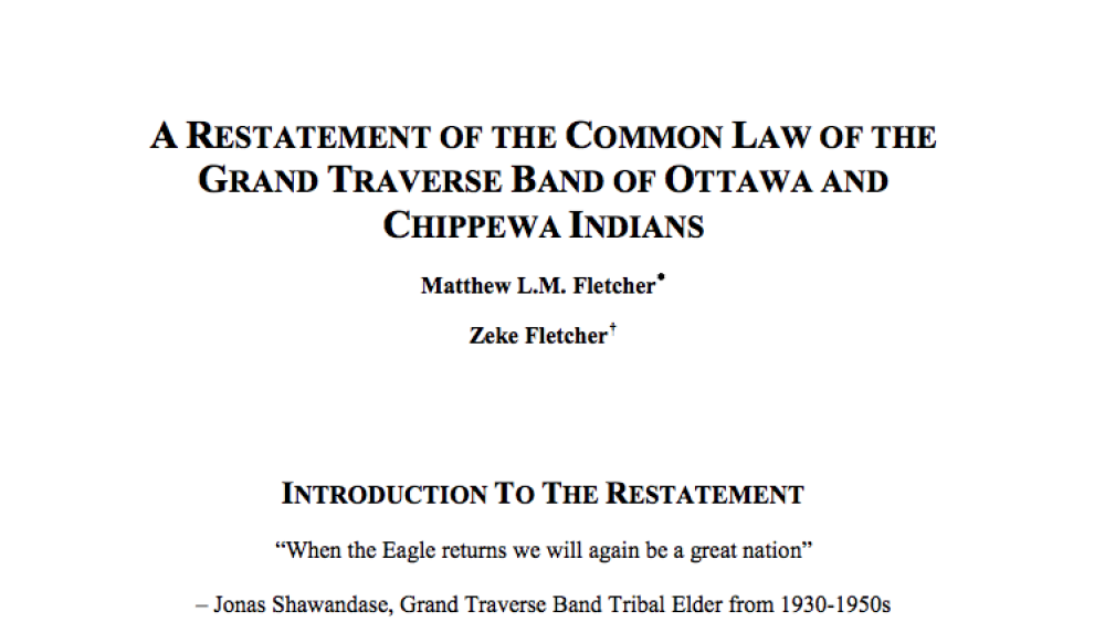 A Restatement of the Common Law of the Grand Traverse Band of Ottawa and Chippewa Indians