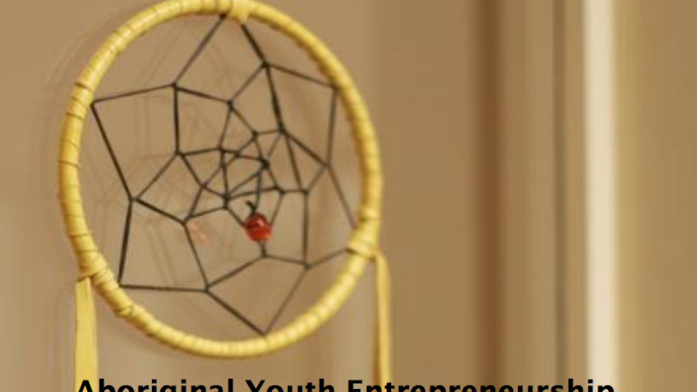 Aboriginal Youth Entrepreneurship: Success Factors and Challenges