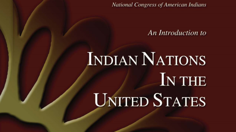 An Introduction to Indian Nations in the United States