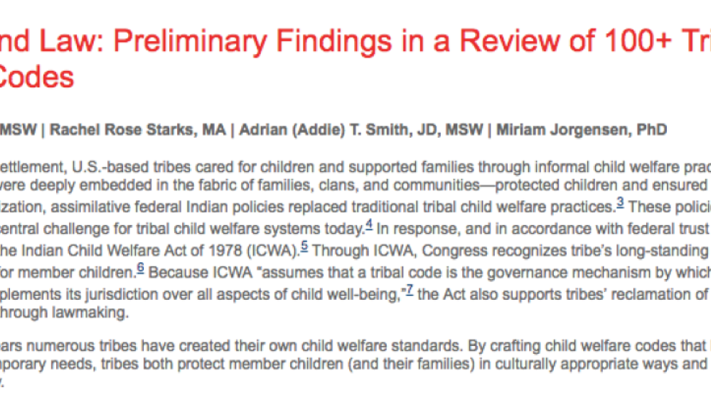 Culture and Law: Preliminary Findings in a Review of 100+ Tribal Welfare Codes Culture and Law: Preliminary Findings in a Review of 100+ Tribal Welfare Codes