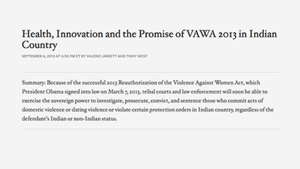 Health, Innovation and the Promise of VAWA 2013 in Indian Country Health, Innovation and the Promise of VAWA 2013 in Indian Country