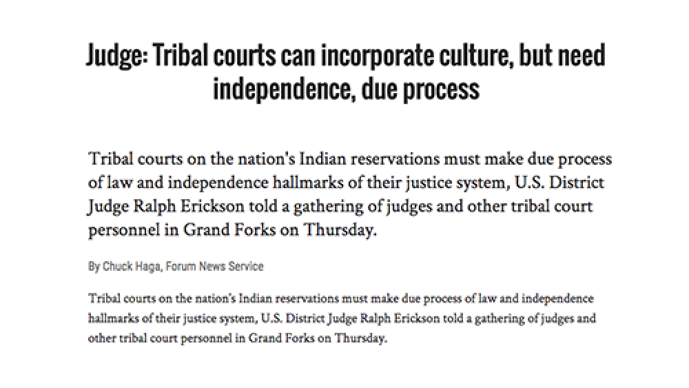 Judge: Tribal courts can incorporate culture, but need independence, due process
